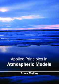 Applied Principles in Atmospheric Models