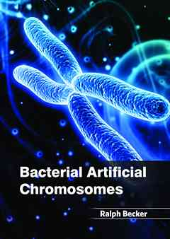Bacterial Artificial Chromosomes