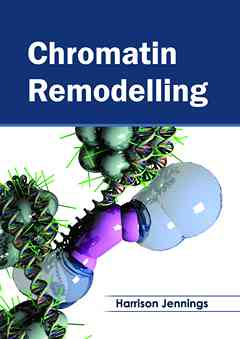 Chromatin Remodelling