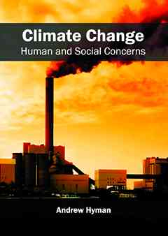 Climate Change: Human and Social Concerns