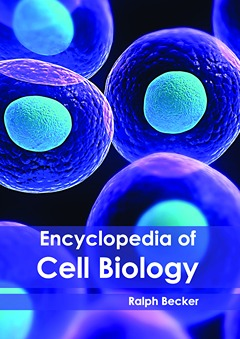 Encyclopedia of Cell Biology