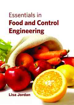 Essentials in Food and Control Engineering