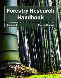 Forestry Research Handbook: Volume I