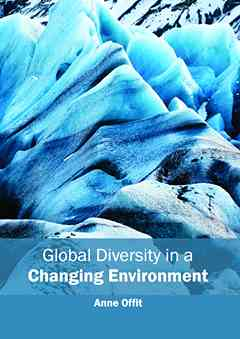 Global Diversity in a Changing Environment