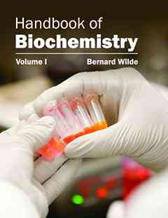 Handbook of Biochemistry: Volume I