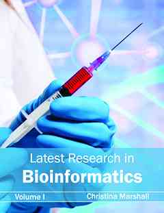 Latest Research in Bioinformatics: Volume I