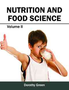 Nutrition and Food Science: Volume II