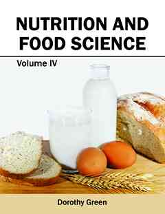 Nutrition and Food Science: Volume IV