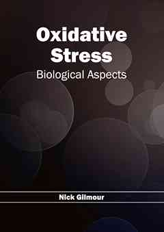 Oxidative Stress: Biological Aspects