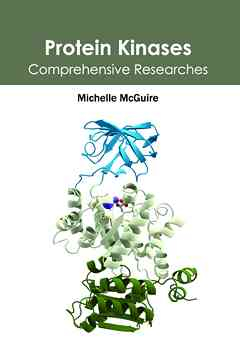 Protein Kinases: Comprehensive Researches