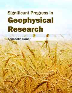 Significant Progress in Geophysical Research