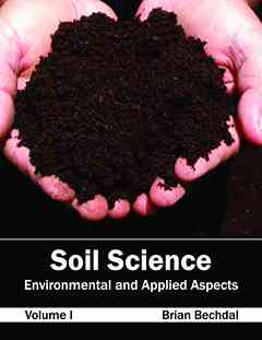 Soil Science: Environmental and Applied Aspects (Volume I)