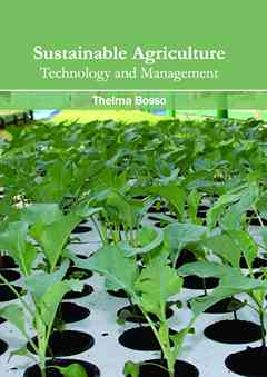 Sustainable Agriculture: Technology and Management