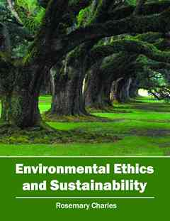 Environmental Ethics and Sustainability
