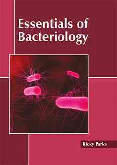 Essentials of Bacteriology