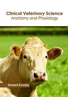 Clinical Veterinary Science: Anatomy and Physiology