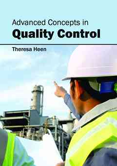Advanced Concepts in Quality Control