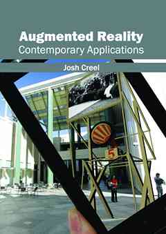 Augmented Reality: Contemporary Applications