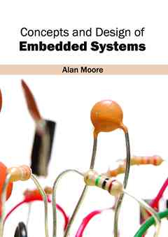 Concepts and Design of Embedded Systems
