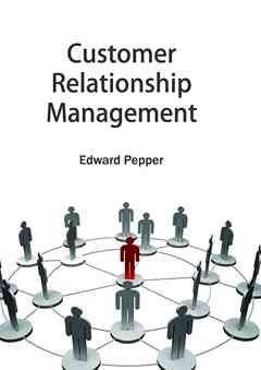 Customer Relationship Management
