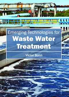 Emergingtechnologiesforwaste Water Treatment