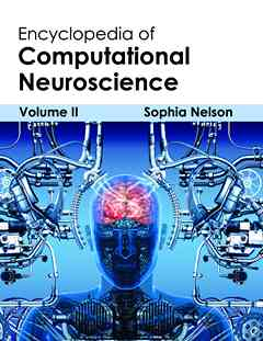 Encyclopedia of Computational Neuroscience: Volume II