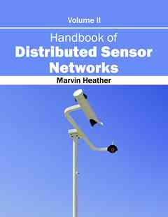 Handbook of Distributed Sensor Networks: Volume II