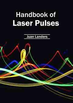 Handbook of Laser Pulses
