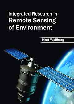 Integrated Research in Remote Sensing of Environment