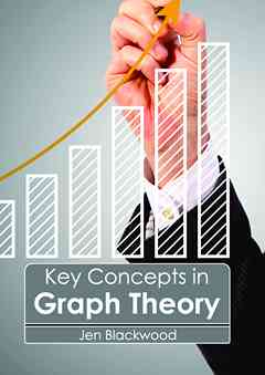 Key Concepts in Graph Theory