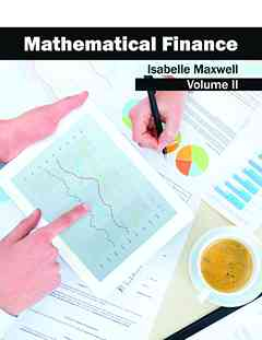 Mathematical Finance: Volume II