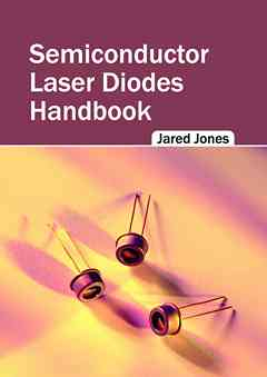 Semiconductor Laser Diodes Handbook