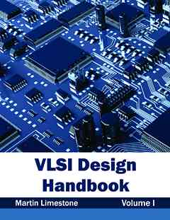 VLSI Design Handbook: Volume I