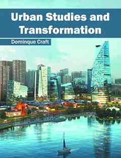 Urban Studies and Transformation