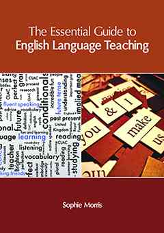 The Essential Guide to English Language Teaching