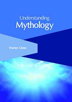 Understanding Mythology