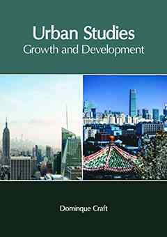 Urban Studies: Growth and Development
