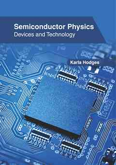 Semiconductor Physics: Devices and Technology