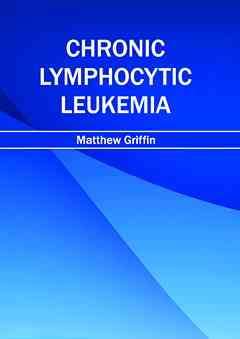 Chronic Lymphocytic Leukemia
