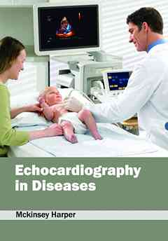 Echocardiography in Diseases