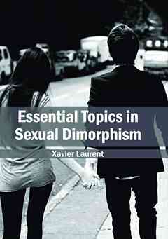 Essential Topics in Sexual Dimorphism