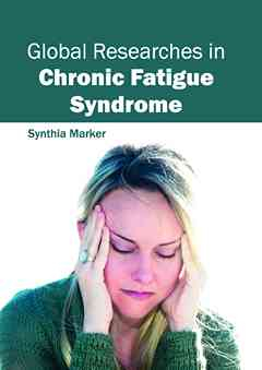 Global Researches in Chronic Fatigue Syndrome