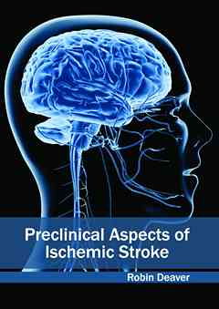 Preclinical Aspects of Ischemic Stroke