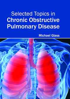 Selected Topics in Chronic Obstructive Pulmonary Disease