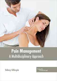 Pain Management: a Multidisciplinary Approach