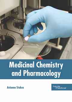 Medicinal Chemistry and Pharmacology