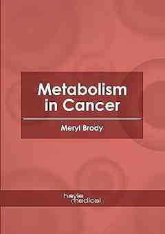 Metabolism in Cancer