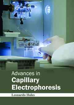 Advances in Capillary Electrophoresis