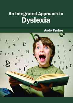 Integrated Approach to Dyslexia