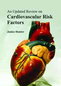 Updated Review on Cardiovascular Risk Factors
